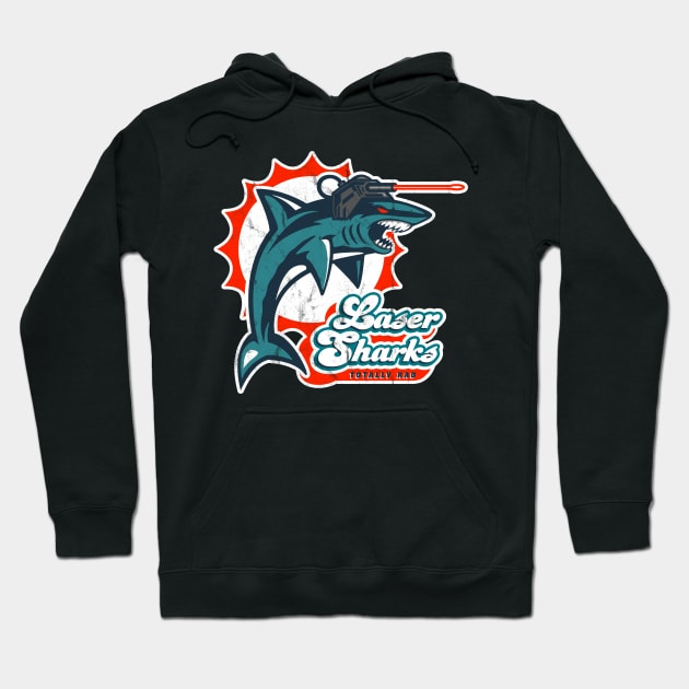 Laser Sharks Go! Hoodie by PlatinumBastard